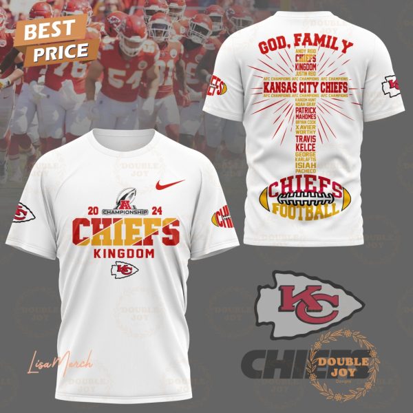 2024 Championship Chiefs Kingdom God, Family Kansas City Chiefs NFL Football T-Shirt, Hoodie