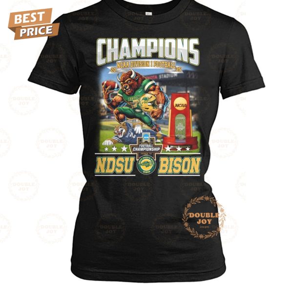 Champions NCAA Division I Football 2025 North Dakota State Bison T-Shirt