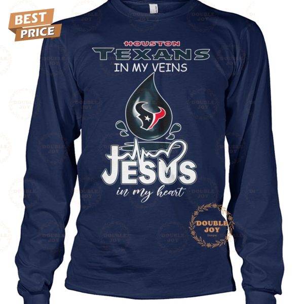 NFL Houston Texans In My Veins Jesus In My Heart T-Shirt