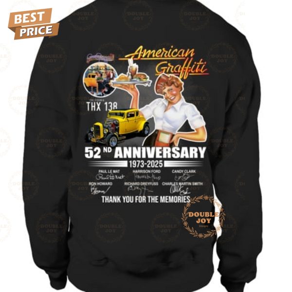 52nd Anniversary 1973-2025 American Graffiti Thank You For The Memories T-Shirt