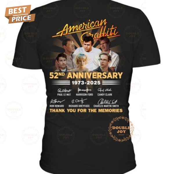 American Graffiti 52nd Anniversary 1973-2025 Thank You For The Memories T-Shirt