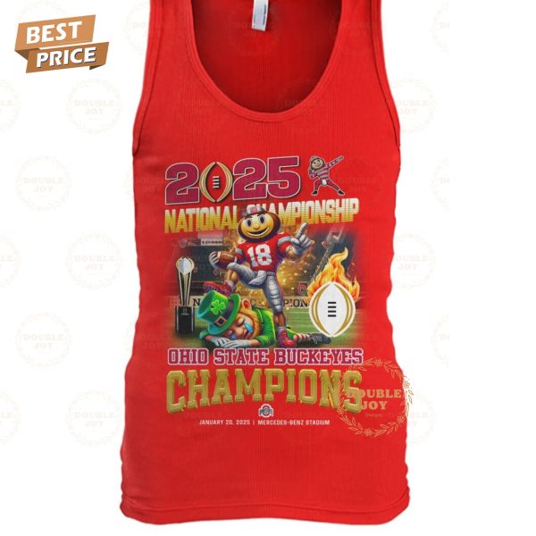 2025 National Championship Ohio State Buckeyes NCAA January 20, 2025 – Mercedes-Benz Stadium T-Shirt