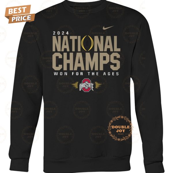 2024 National Champs Won For The Ages Ohio State Buckeyes NCAA T-Shirt