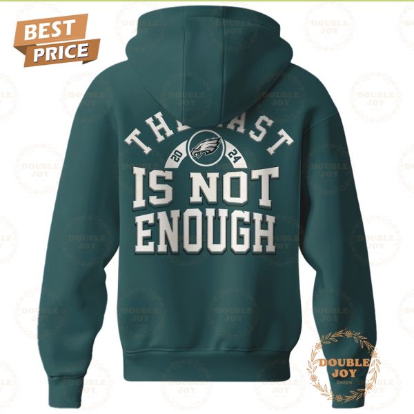 NFL Philadelphia Eagles 2024 NFC East Division Champions, The East 2024 Is Not Enough Hoodie