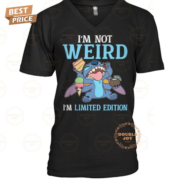 Stitch I’m Not Weird I’m Limited Edition T-Shirt