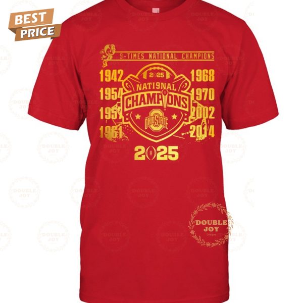 9-Times National Champions Ohio State NCAA 2025 New Design T-Shirt