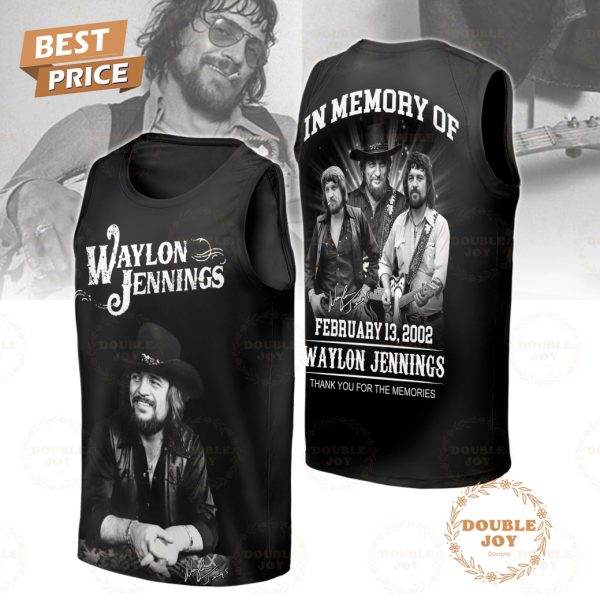 In Memory Of February 13, 2002 Waylon Jennings Thank You For The Memories T-Shirt, Hoodie