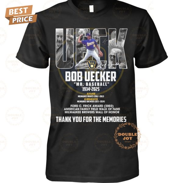 Bob Uecker “Mr.Baseball” 1934-2025 Thank You For The Memories T-Shirt