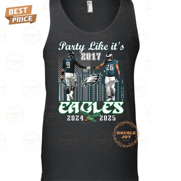 Party Like It’s NFL Philadelphia Eagles 2024-2025 T-Shirt