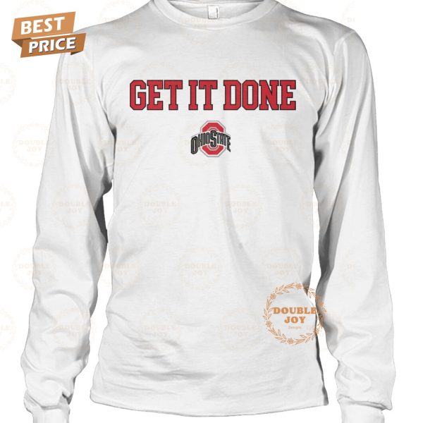 NCAA Ohio State Buckeyes Get It Done 2025 T-Shirt