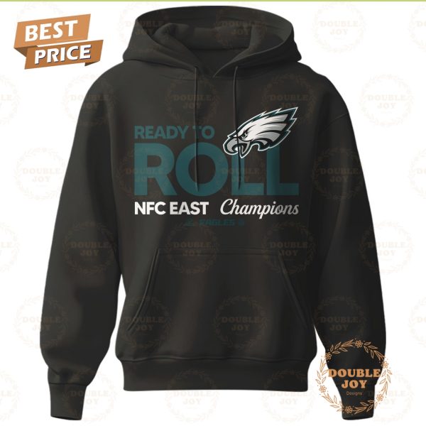 NFL Philadelphia Eagles Ready To Roll NFC East Champions, The East 2024 Is Not Enough Hoodie