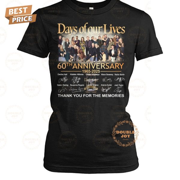 Days Of Our Lives 60th Anniversary 1965-2025 Thank You For The Memories T-Shirt