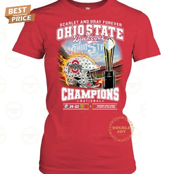 Scarlet And Gray Forever Ohio State Buckeyes NCAA 2025 National Champions T-Shirt