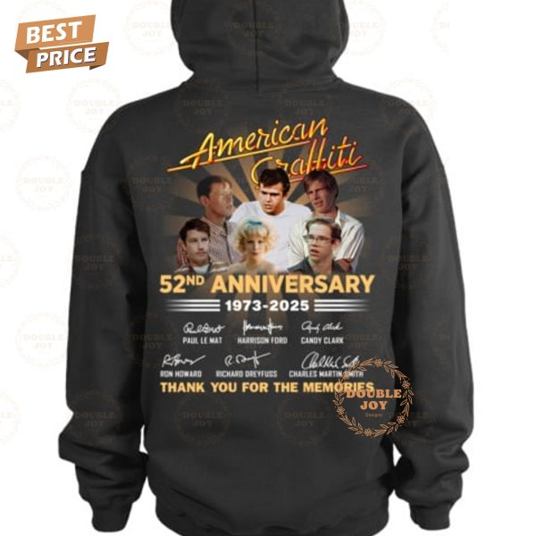 American Graffiti 52nd Anniversary 1973-2025 Thank You For The Memories T-Shirt