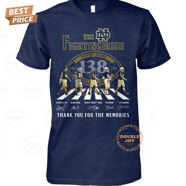 NCAA Notre Dame Fighting Irish 138th 1887-2025 Thank You For The Memories T-Shirt