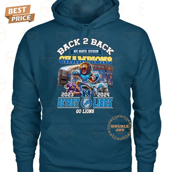 Back 2 Back NFC North Division Champions 2023-2024 NFL Detroit Lions “Go Lions” T-Shirt