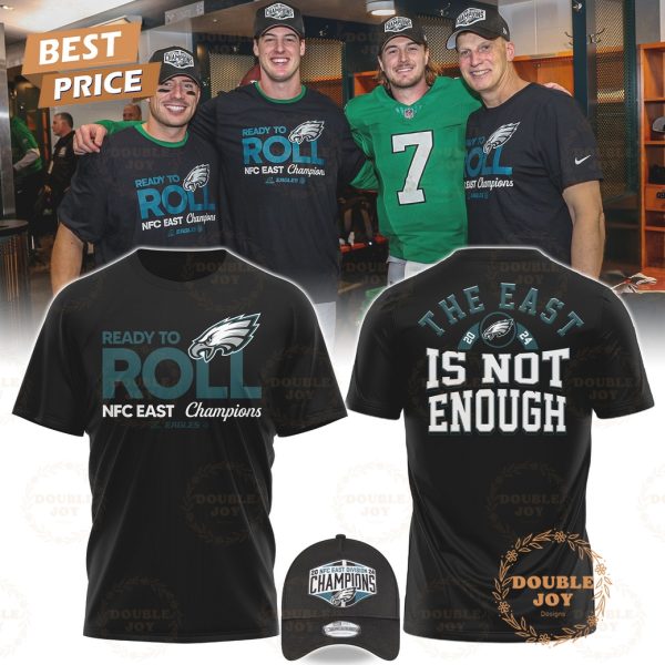 NFL Philadelphia Eagles Ready To Roll NFC East Champions, The East 2024 Is Not Enough Hoodie