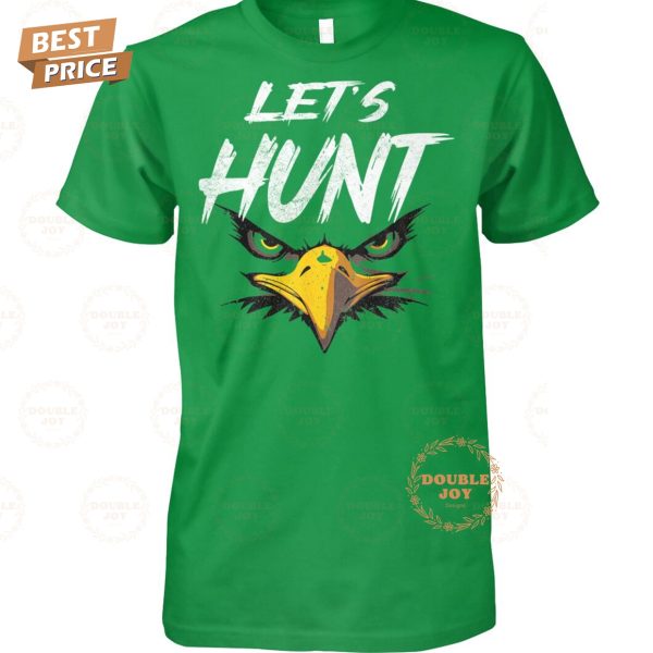 NFL Philadelphia Eagles “Let’s Hunt” T-Shirt