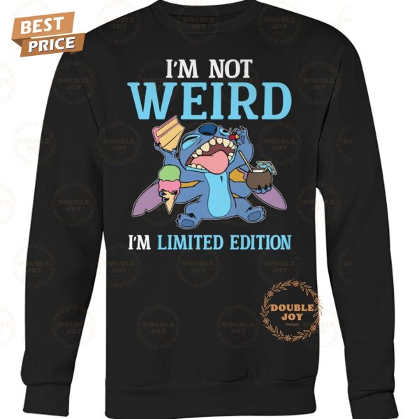 Stitch I’m Not Weird I’m Limited Edition T-Shirt