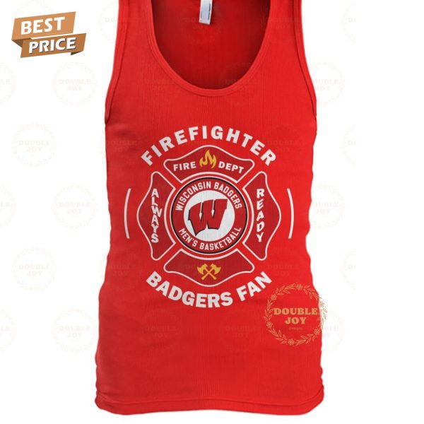 NCAA Wisconsin Badgers Men’s Basketball Firefighter Fire Dept Badgers Fan T-Shirt