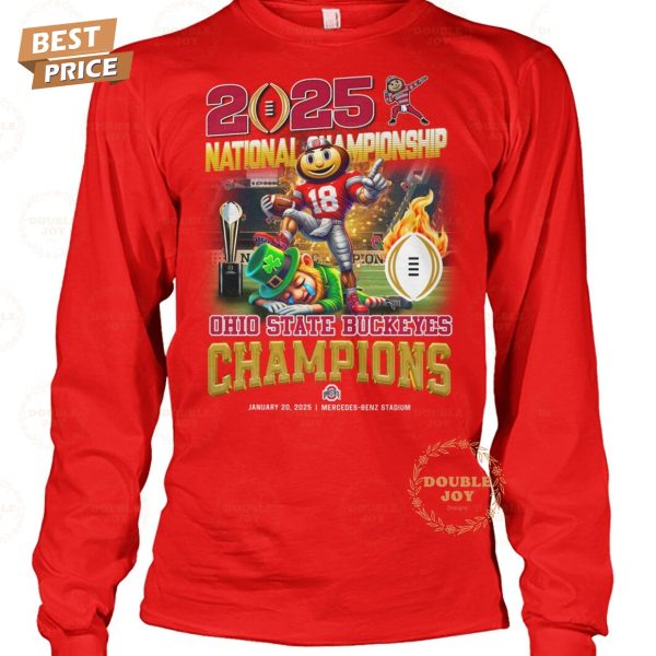 2025 National Championship Ohio State Buckeyes NCAA January 20, 2025 – Mercedes-Benz Stadium T-Shirt