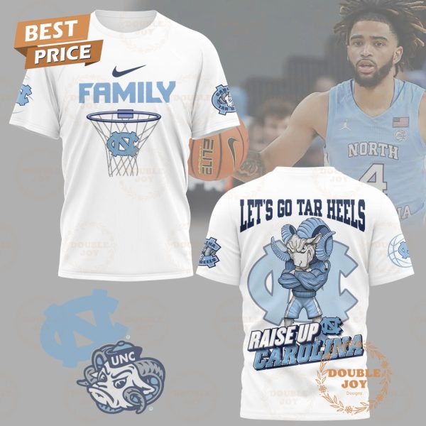 NCAA North Carolina Tar Heels Let’s Go Tar Heels Raise Up Carolina 2025 T-Shirt, Hoodie