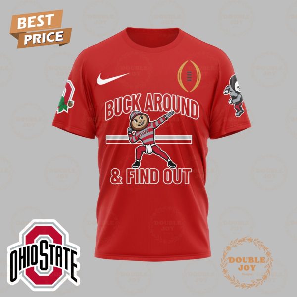 College Football Playoff Champions 2025 Ohio State Buckeyes NCAA, Buck Around And Find Out T-Shirt, Hoodie – Red