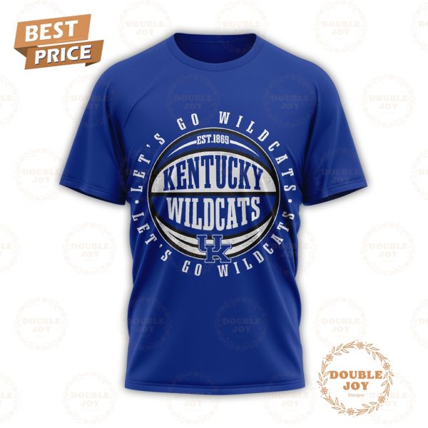 Let’s Go NCAA Kentucky Wildcats EST 1865 I’m The Crazy Kentucky Fan Everyone Warned You About T-Shirt, Hoodie