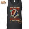 grateful dead when life looks like easy street there is danger at your door t shirt 4 3gsSe.jpg