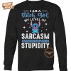 i am a stitch girl my level of sarcasm defends on your level of stupidity t shirt 2 OjDxM.jpg