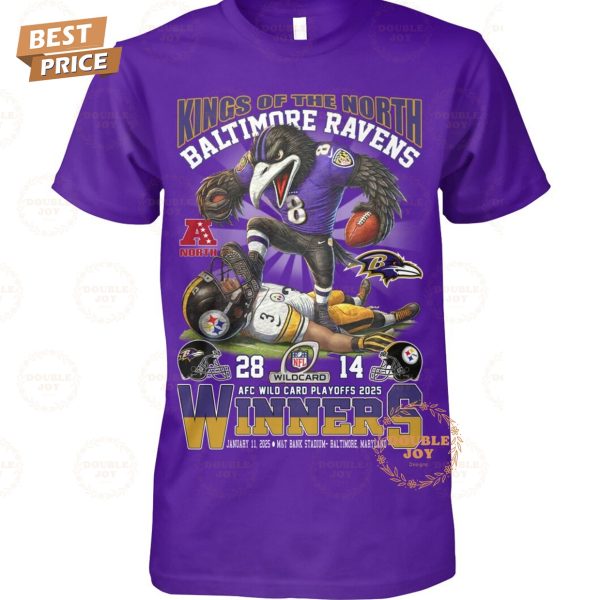 Kings Of The North NFL Baltimore Ravens AFC Wild Card Playoff 2025 Winners T-Shirt