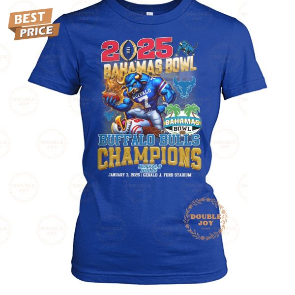 2025 Bahamas Bowl Champions NCAA Buffalo Bulls T-Shirt