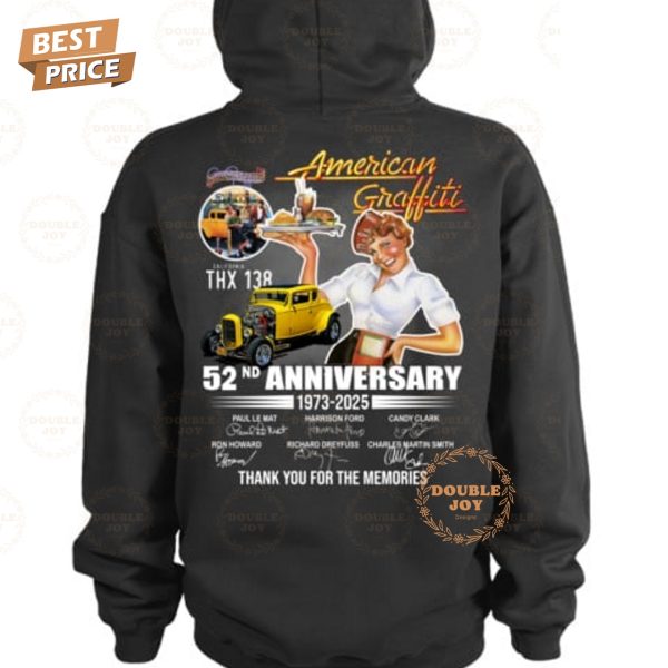 52nd Anniversary 1973-2025 American Graffiti Thank You For The Memories T-Shirt