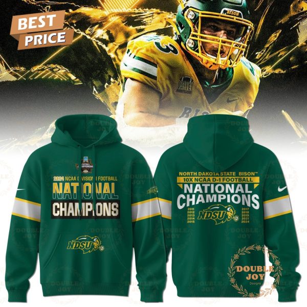 NCAA North Dakota State Bison 10X NCAA D-1 Football National Champions 2024 Hoodie