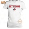 ncaa ohio state buckeyes get it done 2025 2d t shirt 5 l0UgM.jpg