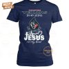 nfl houston texans in my veins jesus in my heart t shirt 5 E1his.jpg