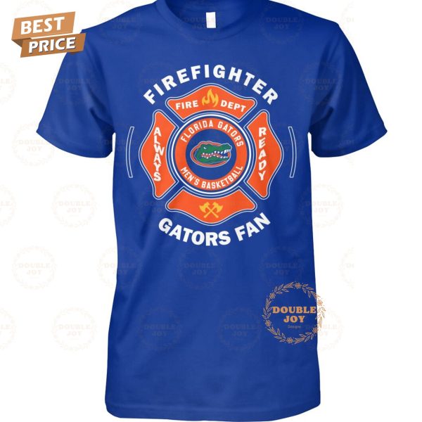 NCAA Florida Gators Men’s Basketball Fire Fighter Gators Fan T-Shirt