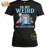 stitch im not weird im limited edition 2d t shirt 4 rEiJt.jpg