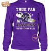 true fan nfl baltimore ravens forever win or lose t shirt 2 1bTlL.jpg