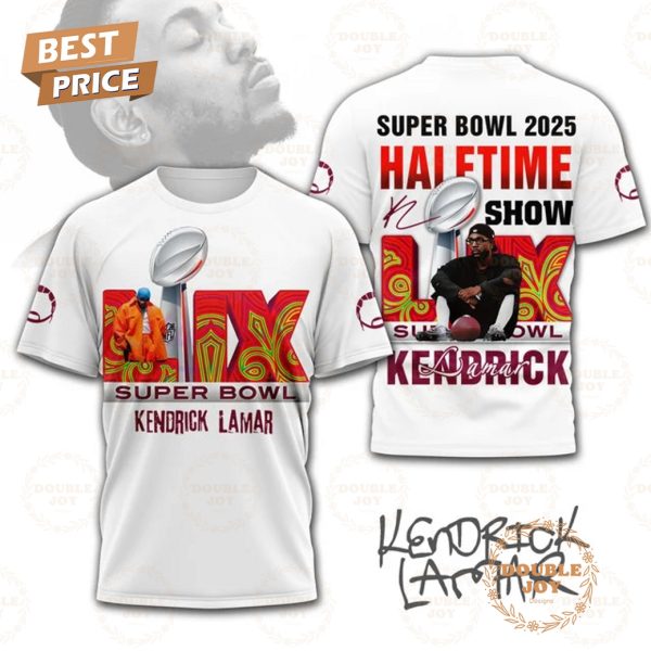 Kendrick Lamar Super Bowl 2025 Halftime Show T-Shirt, Hoodie – White