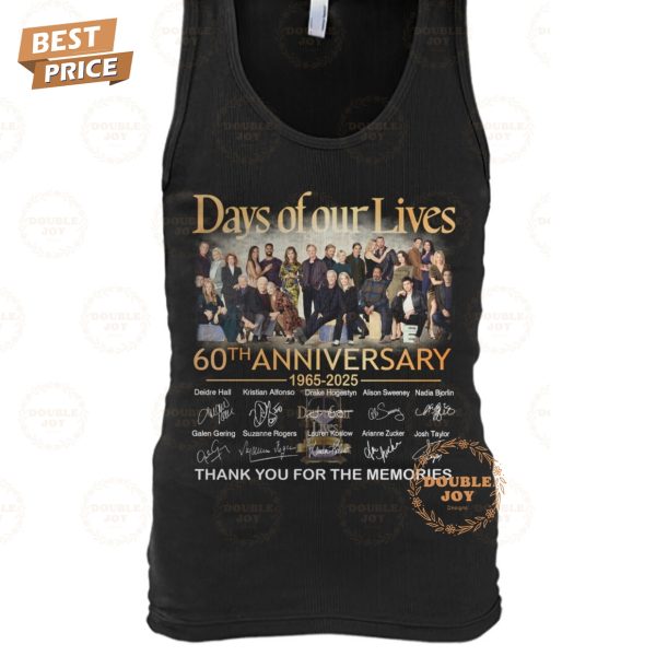 Days Of Our Lives 60th Anniversary 1965-2025 Thank You For The Memories T-Shirt