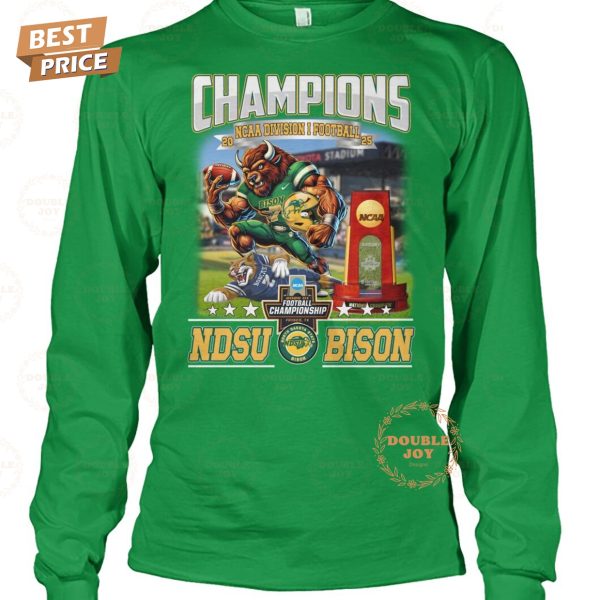 Champions NCAA Division I Football 2025 North Dakota State Bison T-Shirt