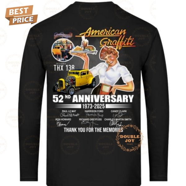 52nd Anniversary 1973-2025 American Graffiti Thank You For The Memories T-Shirt