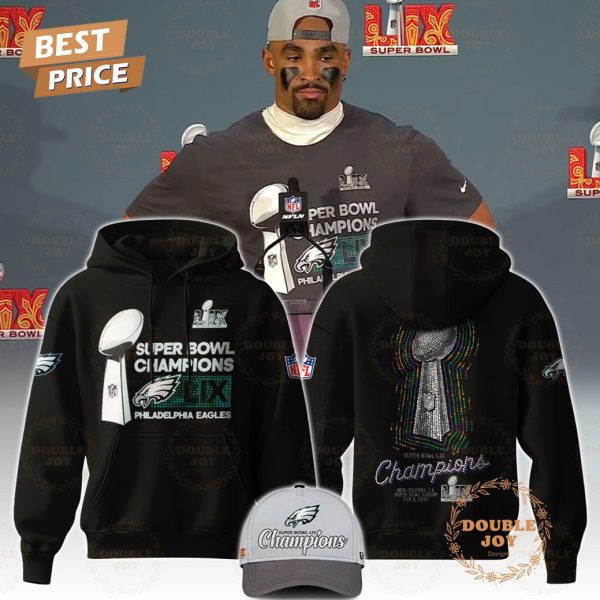 2025 Philadelphia Eagles NFL Super Bowl Champions LIX Champions Special Edition Hoodie