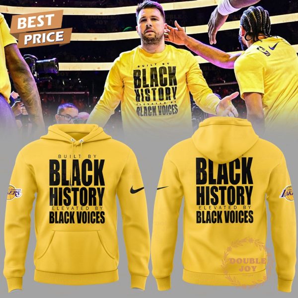 Los Angeles Lakers Built By Black History Elevated By Black Voices Limited Edition Hoodie