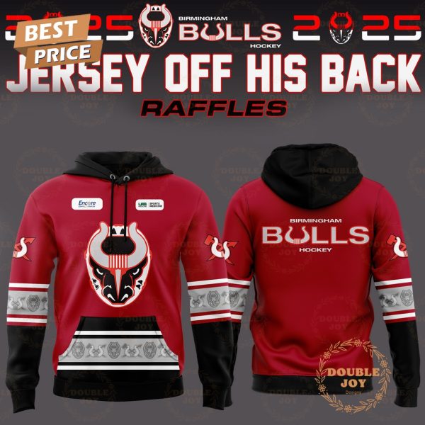 2025 Birmingham Bulls SPHL “Hockey Jersey Off His Back Raffles” Special Edition Hoodie