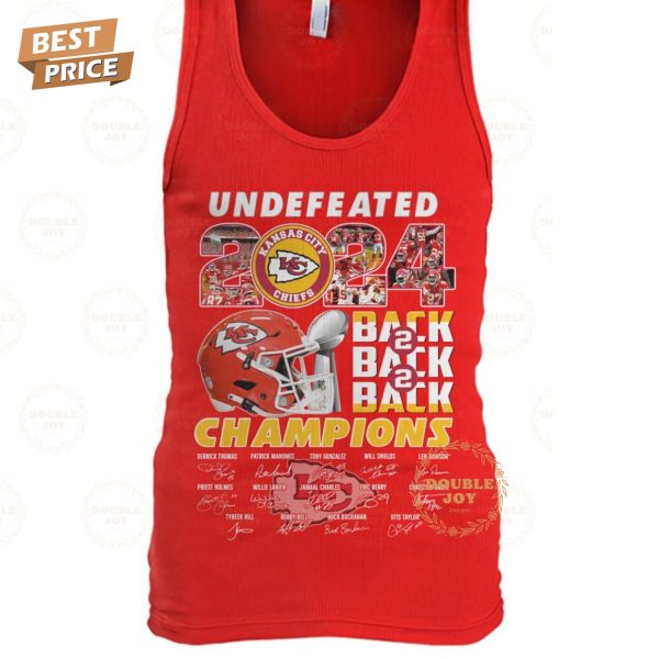 Undefeated 2024 Back 2 Back 2 Back Champions Kansas City Chiefs NFL T-Shirt