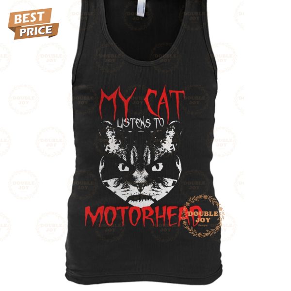 My Cat Listens To Motörhead 2025 New Edition T-Shirt