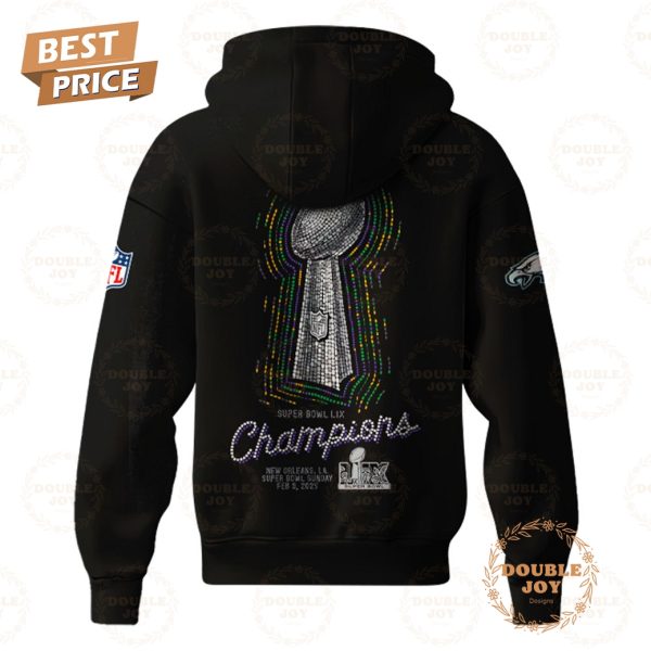 2025 Philadelphia Eagles NFL Super Bowl Champions LIX Champions Special Edition Hoodie