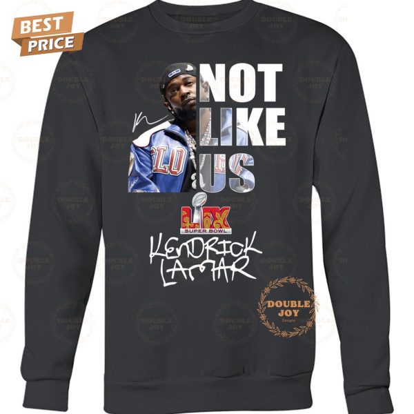 Not Like Us Kendrick Lamar LIX Super Bowl Champions Special Edition T-Shirt